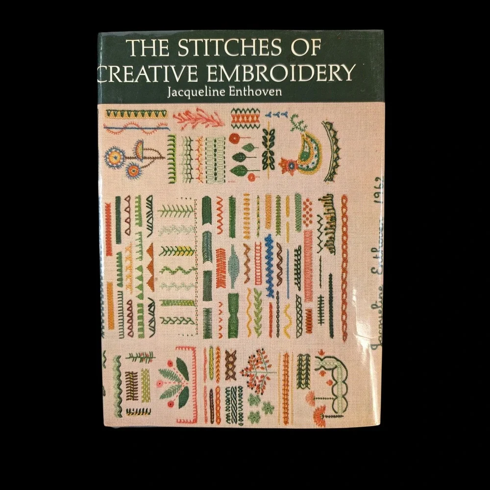 Stitches of Creative Embroidery Jacqueline Enthoven Hardcover Ex-Library Textile
